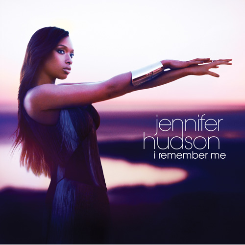 Jennifer Hudson - I Remember Me Jennifer Hudson - I Remember Me