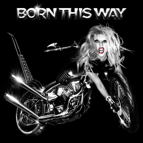 lady gaga born this way cover art motorcycle. Lady Gaga - Born This Way