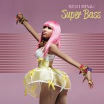 Nicki Minaj - Super Bass