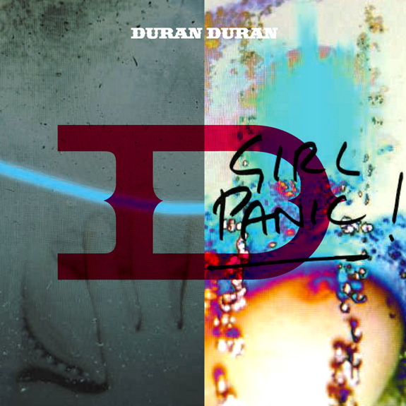 Duran Duran - Girl Panic!