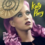 Katy Perry - The One That Got Away