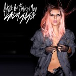 Lady Gaga - Stuck On Fuckin' You