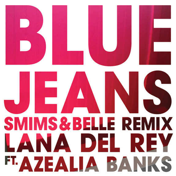 Lana Del Rey - Blue Jeans featuring Azealia Banks