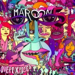 Maroon 5 - Overexposed