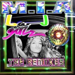 M.I.A. "Bad Girls"