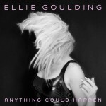 Ellie Goulding - "Anything Could Happen"