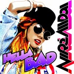 NiRè AllDai "Hella Bad"
