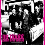 No Doubt "Push and Shove"