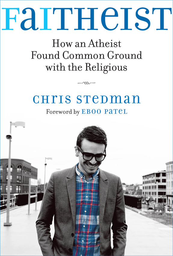 Chris Stedman - Faitheist Chris Stedman - Faitheist