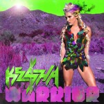 Ke$ha Warrior