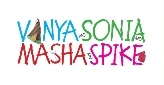 Vanya and Sonia and Masha and Spike